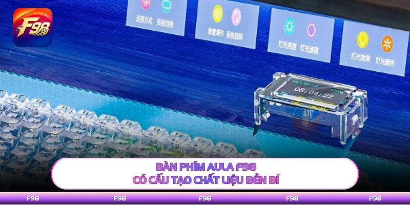 Bàn phím AULA F98 có cấu tạo chất liệu bền bỉ